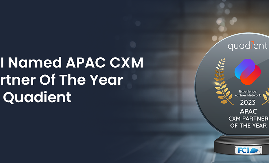 FCI Named APAC CXM Partner Of The Year By Quadient 