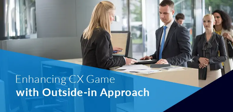 Elevating Digital Banking Customer Experience: The Outside-In Approach