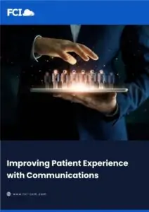 Improving Patient Experience with Communications
